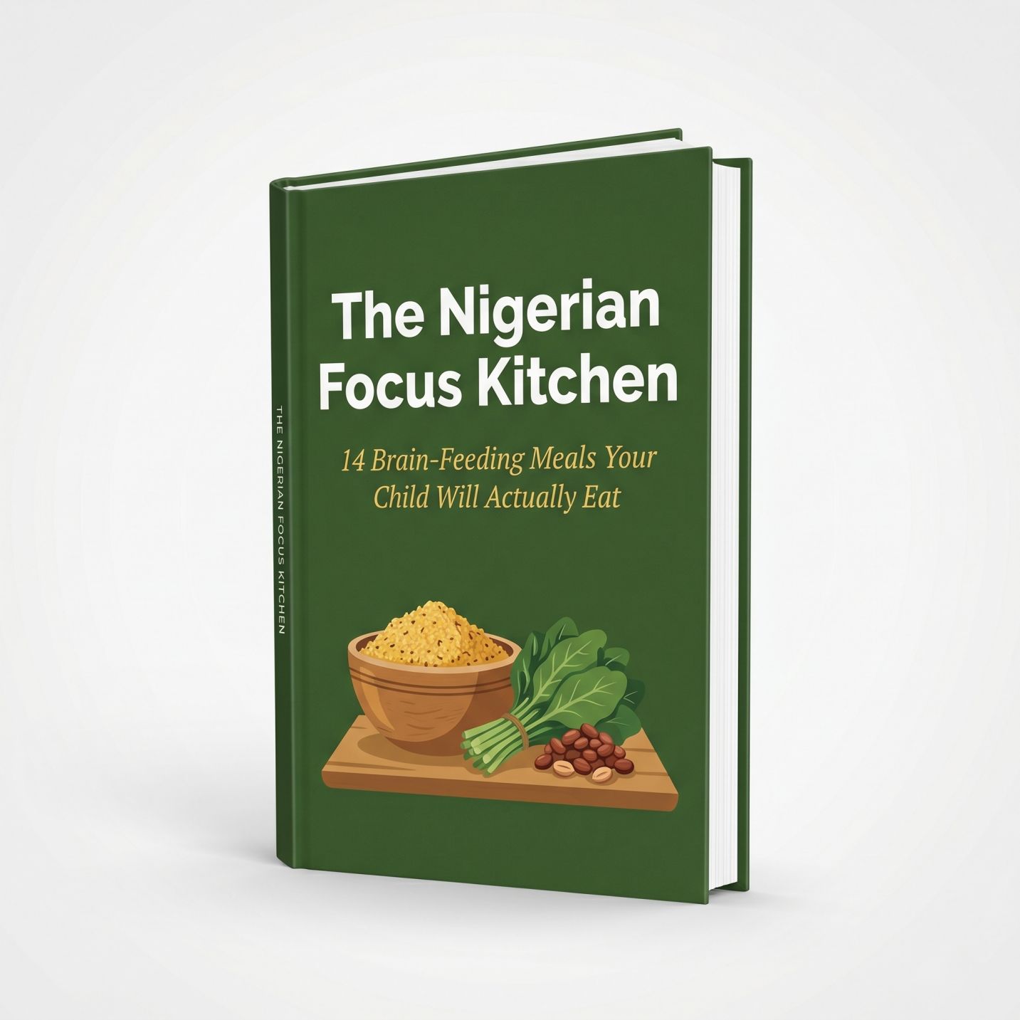 Bonus 1 — The Nigerian Focus Kitchen